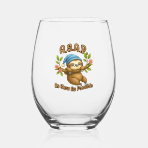 As Slow As Possible - Cute Sloth ASAP Classic T-Sh Stemless Wine Glass