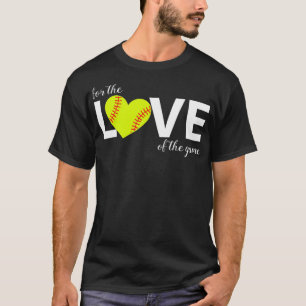 AS tees For Love Game Baseball Softball 