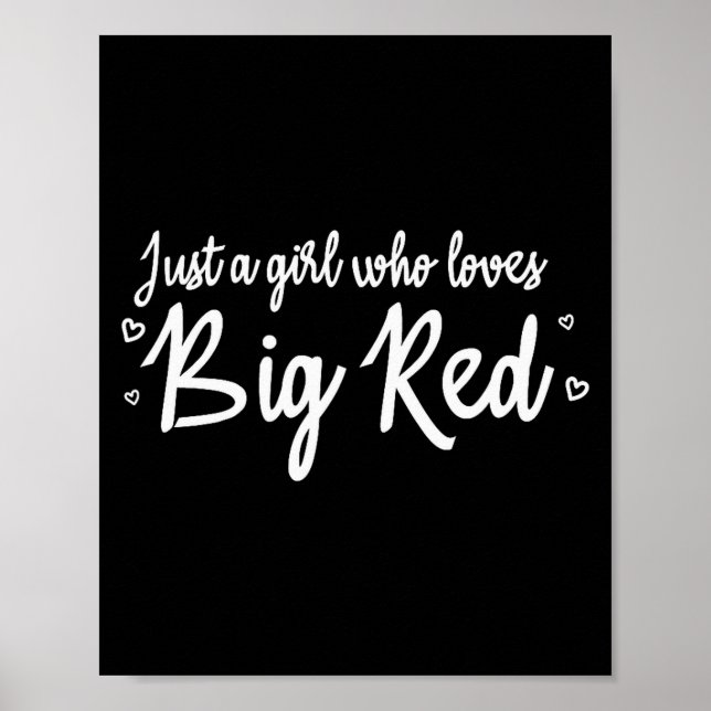 As Tees Just A Girl Who Loves To Drink A Big Red S Poster (Front)