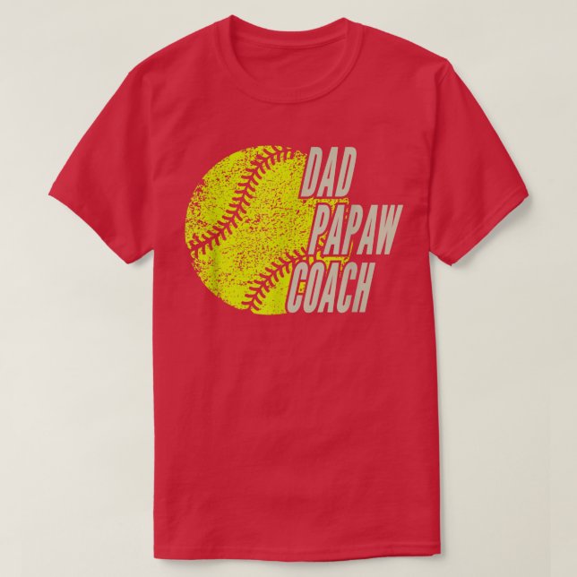 AS tees Softball Dad Papaw Coach  (Design Front)