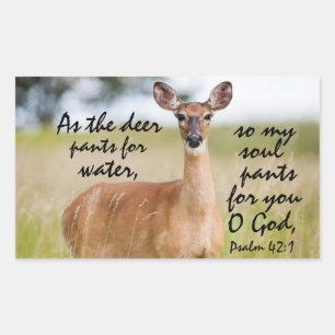 As the deer pants for water Bible Verse Psalm 42:1 Rectangular Sticker