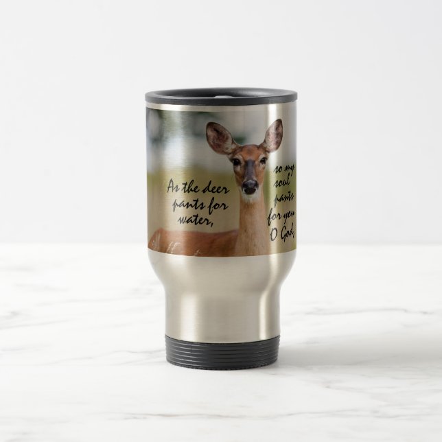 As the deer pants for water Bible Verse Psalm 42:1 Travel Mug (Center)