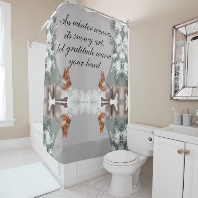 As winter weaves its snowy art, let gratitude warm shower curtain (In Situ)