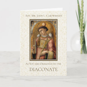 AS YOU ARE ORDAINED TO THE DIACONATE CARD