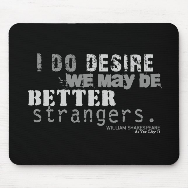 As You Like It Insult (B&W) Mouse Mat (Front)
