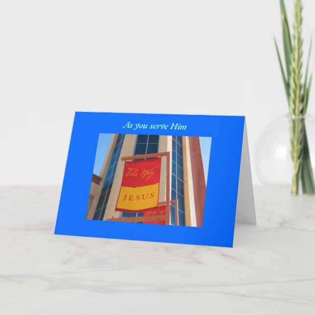 As you serve HIm Card (Front)