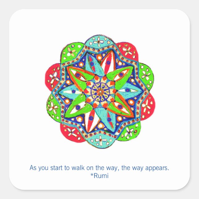 As you start to walk on the way, the way appears. square sticker (Front)