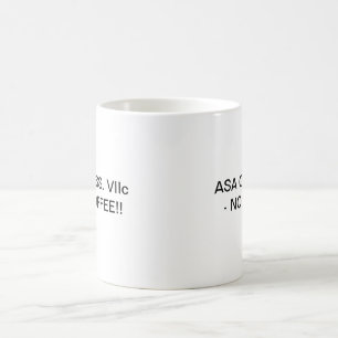 ASA CLASSIF. VIIc - NO COFFEE Mug