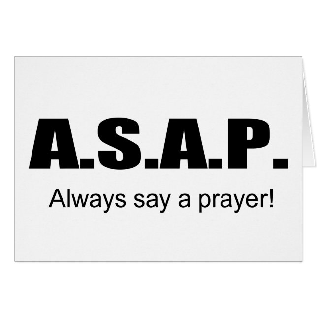 ASAP, Always say a prayer christian gift item (Front Horizontal)