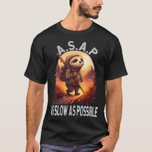Asap As Slow As Possible Sloth Hiking Camping Love T-Shirt