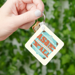 ASAP   As Southern As Possible Y'ALL Key Ring