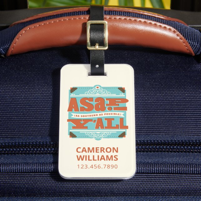 ASAP | As Southern As Possible Y'ALL Luggage Tag (Front Insitu 2)