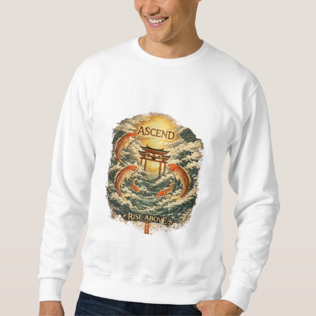 Ascend Rise Above Sweatshirt (Front)