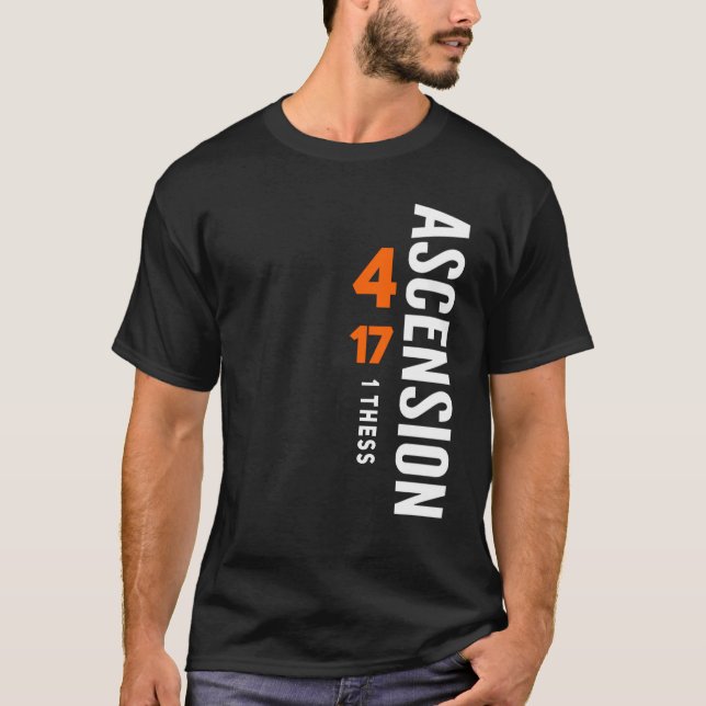 Ascension 1 Thess. 4:17 T-Shirt (Front)