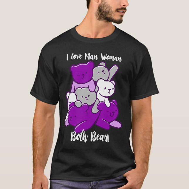 Asexual I Love Man Woman Both Bear Asexuality Ace  T-Shirt (Front)