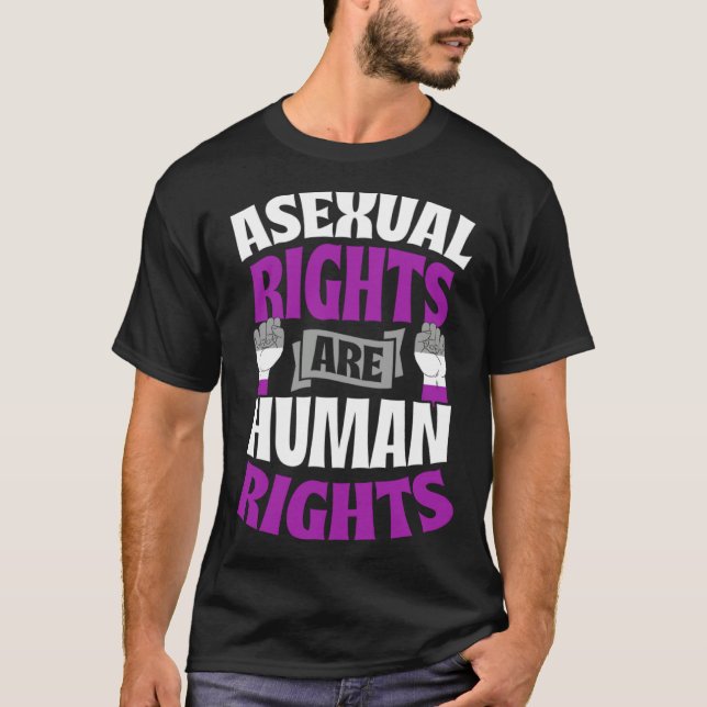 Asexual Rights Are Human Rights Protest March Ace  T-Shirt (Front)