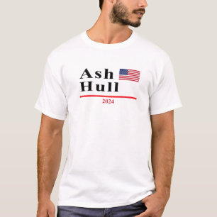 Ash Hull Funny Presidential Election 2024 Parody T-Shirt