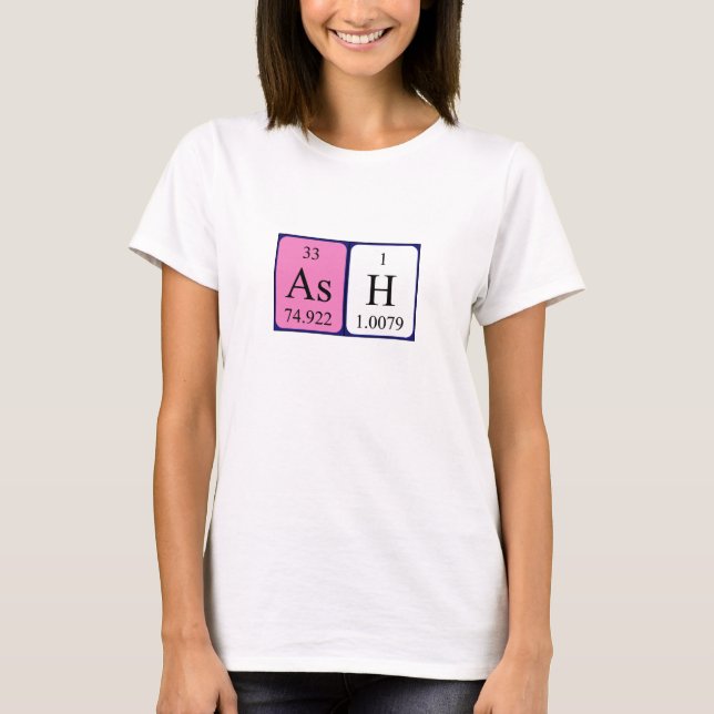 Ash periodic table name shirt (Front)