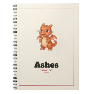 Ashes the Dragon Spiral Notebook