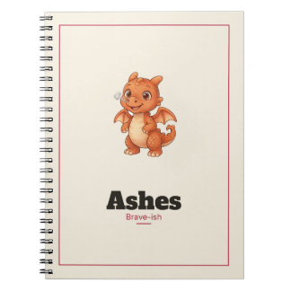Ashes the Dragon Spiral Notebook