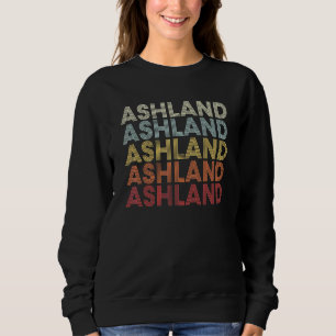 Ashland Missouri Ashland MO Retro Vintage Text Sweatshirt