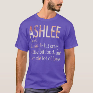 Ashlee Girl Name Definition T-Shirt