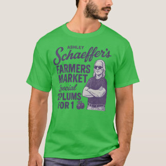 Ashley Schaeffer's Farmers Market T-Shirt
