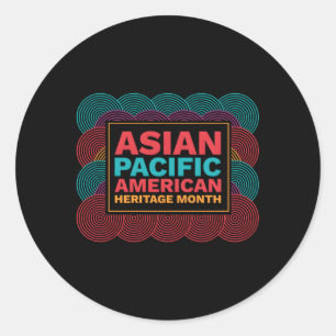 Asian American And Pacific Islander Heritage Month Classic Round Sticker