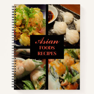 Asian Recipes 4 Photo Collection Notebook