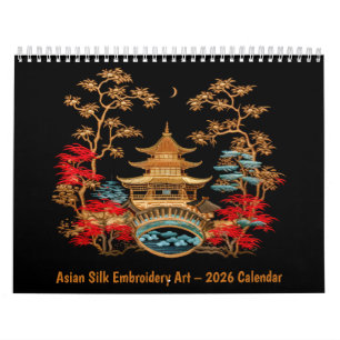 Asian Silk Embroidery Art – 2026 Calendar