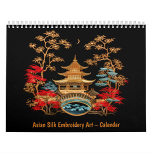 Asian Silk Embroidery Art – Calendar