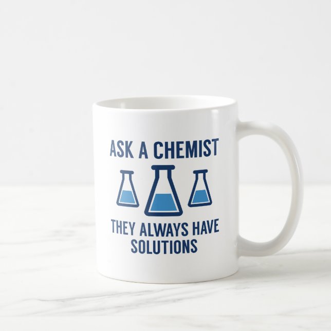 Ask A Chemist Coffee Mug (Right)
