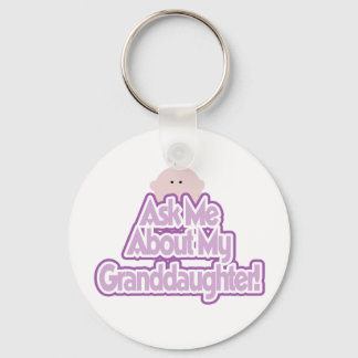 Ask About My Granddaughter Key Ring