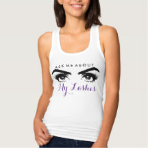 Ask about my lashes.