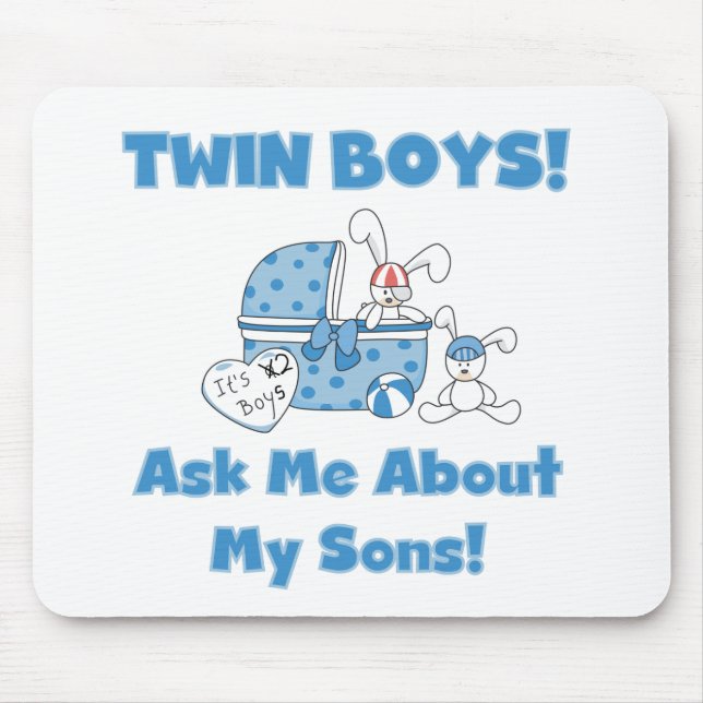 Ask About My Twin Sons Tshirts and Gifts Mouse Mat (Front)