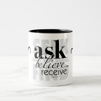 Ask Believe Receive Two-Tone Coffee Mug