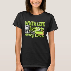 Ask For Key Limes T-Shirt