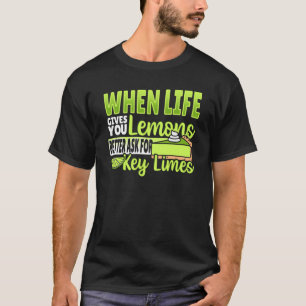 Ask For Key Limes T-Shirt