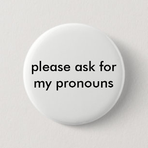 ask for pronouns button