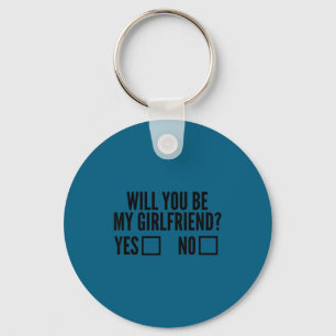 Ask Her Will You Be My Girlfriend Valentine's Day Key Ring