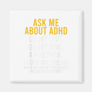 Ask Me About Adhd Autism Mental Health Awareness Magnet