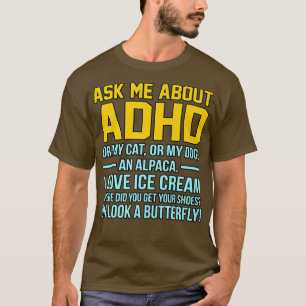 Ask Me About ADHD Awareness Orange Ribbon Disabili T-Shirt