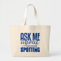 Ask Me About Aircraft Spotting