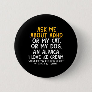 Ask Me About Autism Mental Health Awareness Adhd C 6 Cm Round Badge