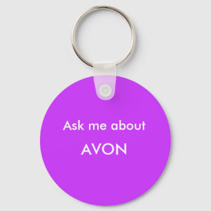 Ask me about, AVON Key Ring