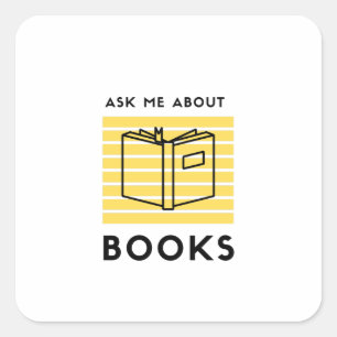 Ask me about books reading litrature square sticker