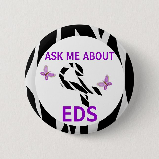 Ask Me About Ehlers-Danlos EDS Awareness Ribbon 6 Cm Round Badge (Front)