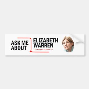 Ask Me About Elizabeth Warren Bumper Sticker