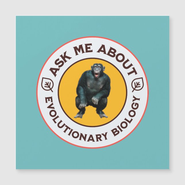 Ask Me About Evolutionary Biology Chimpanzee Ape (Front)