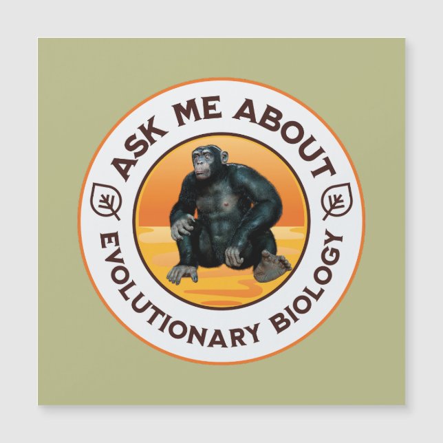 Ask Me About Evolutionary Biology Chimpanzee Ape (Front)